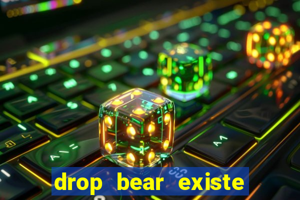 drop bear existe no brasil